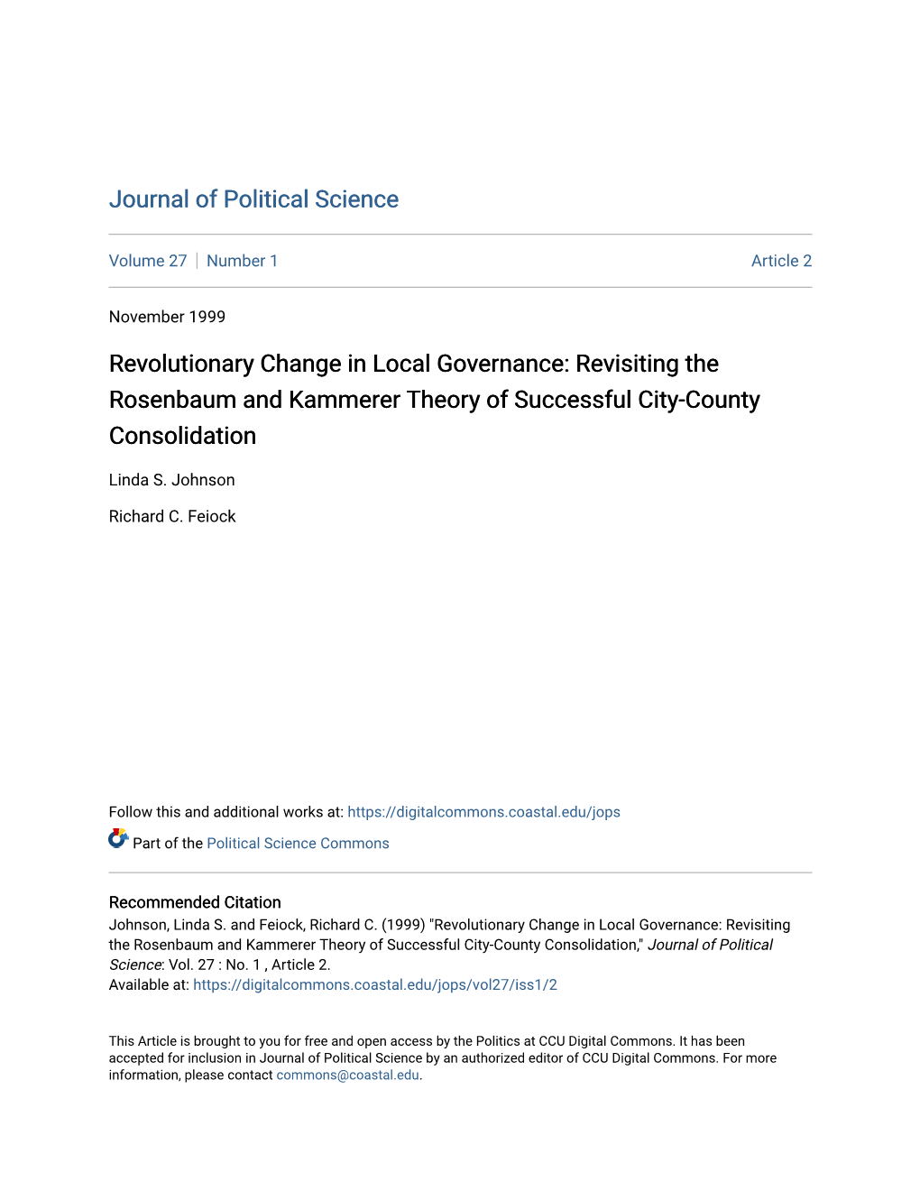 Revolutionary Change in Local Governance: Revisiting the Rosenbaum and Kammerer Theory of Successful City-County Consolidation