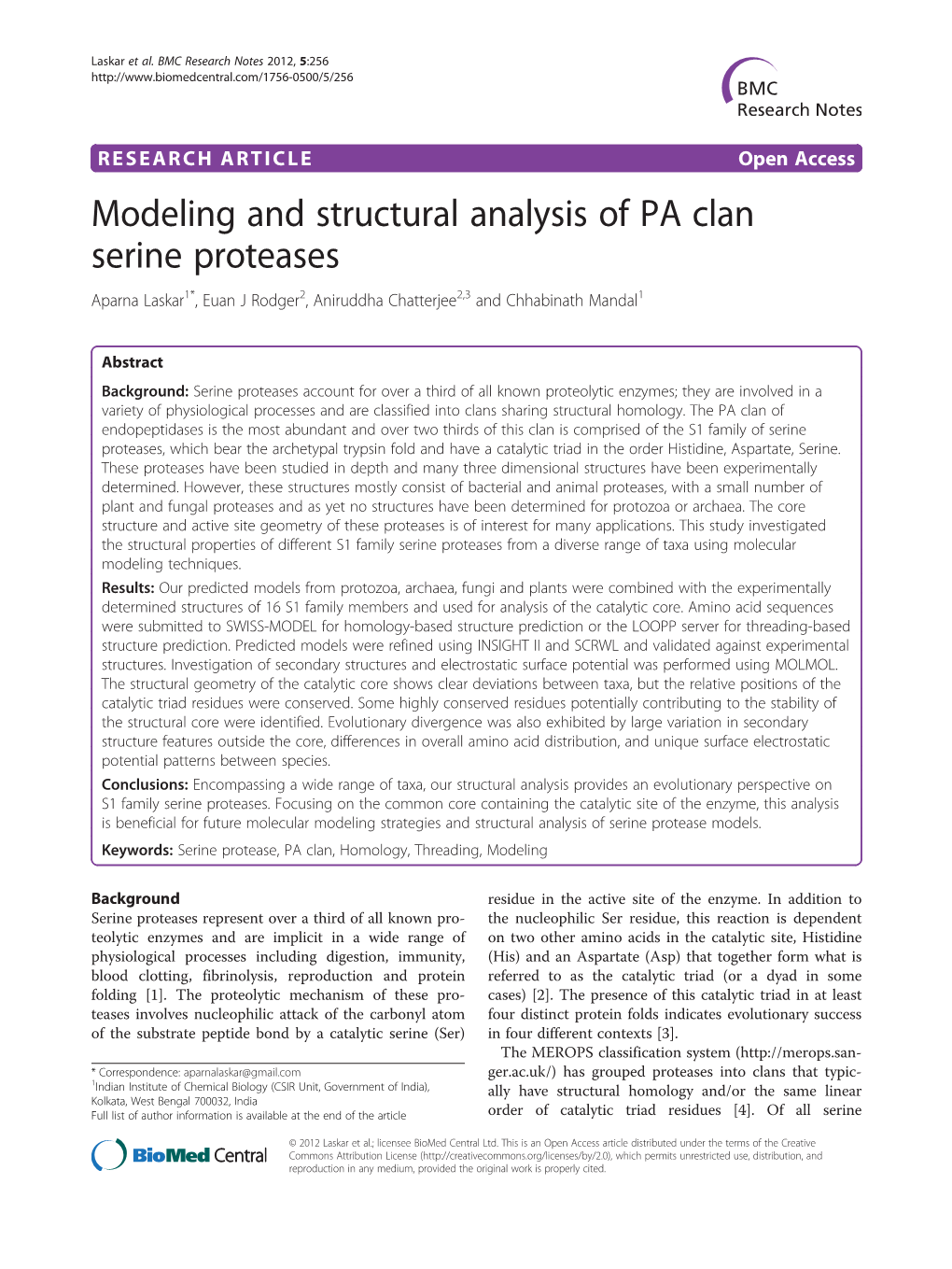 Modeling and Structural Analysis of PA Clan Serine Proteases Aparna Laskar1*, Euan J Rodger2, Aniruddha Chatterjee2,3 and Chhabinath Mandal1