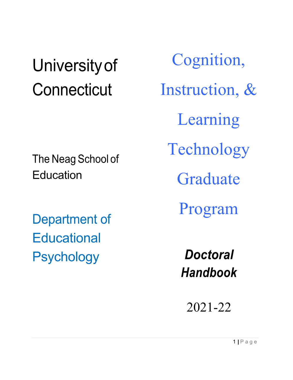 Cognition, Instruction, & Learning Technology Graduate Program