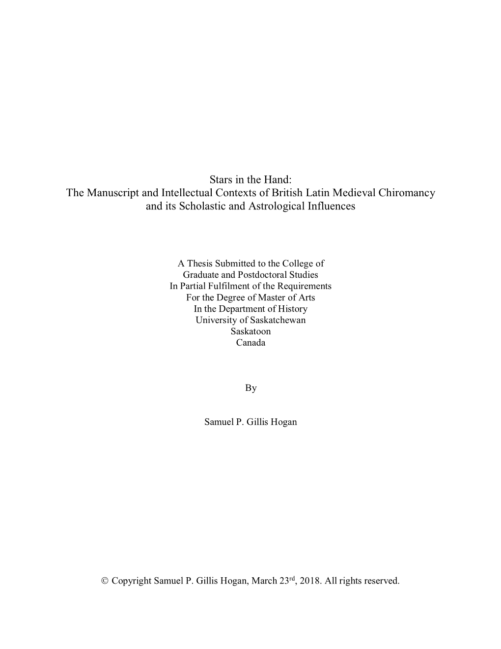 Stars in the Hand: the Manuscript and Intellectual Contexts of British Latin Medieval Chiromancy and Its Scholastic and Astrological Influences