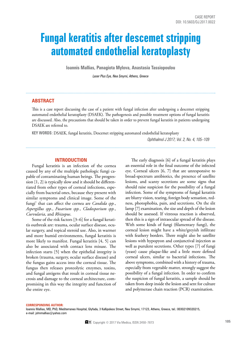 Fungal Keratitis After Descemet Stripping Automated Endothelial Keratoplasty