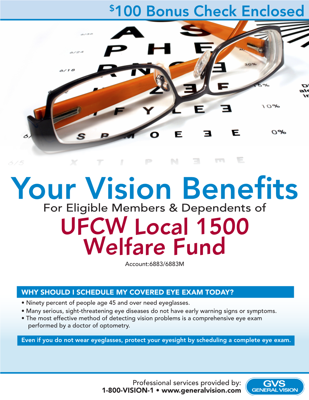 Your Vision Benefits for Eligible Members & Dependents of UFCW Local 1500 Welfare Fund Account:6883/6883M