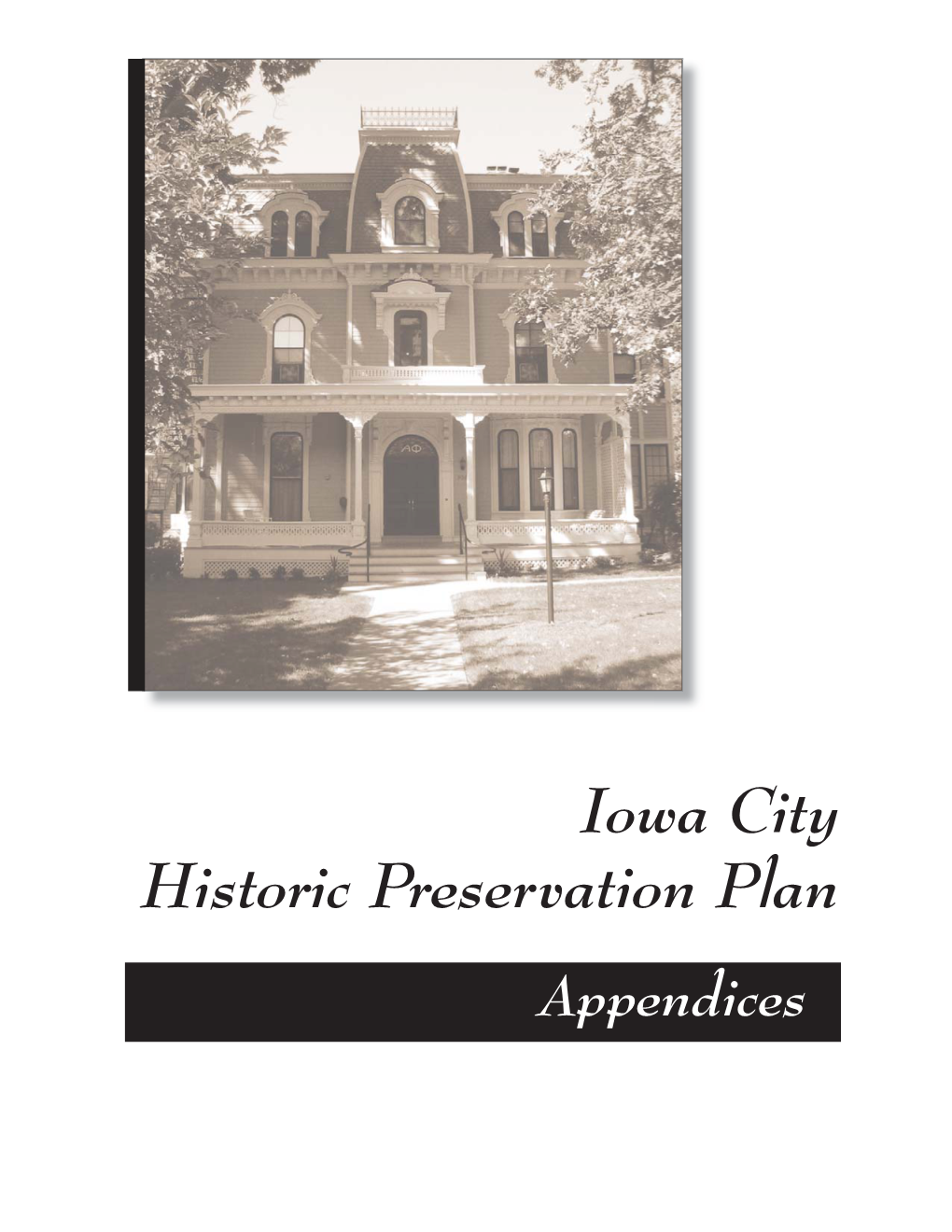 Iowa City Historic Preservation Plan Appendices