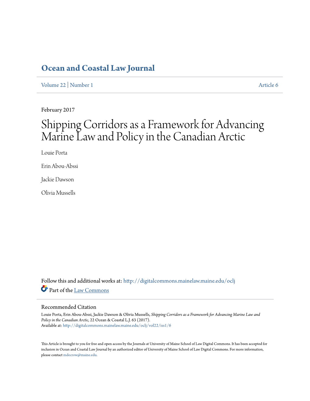 Shipping Corridors As a Framework for Advancing Marine Law and Policy in the Canadian Arctic Louie Porta