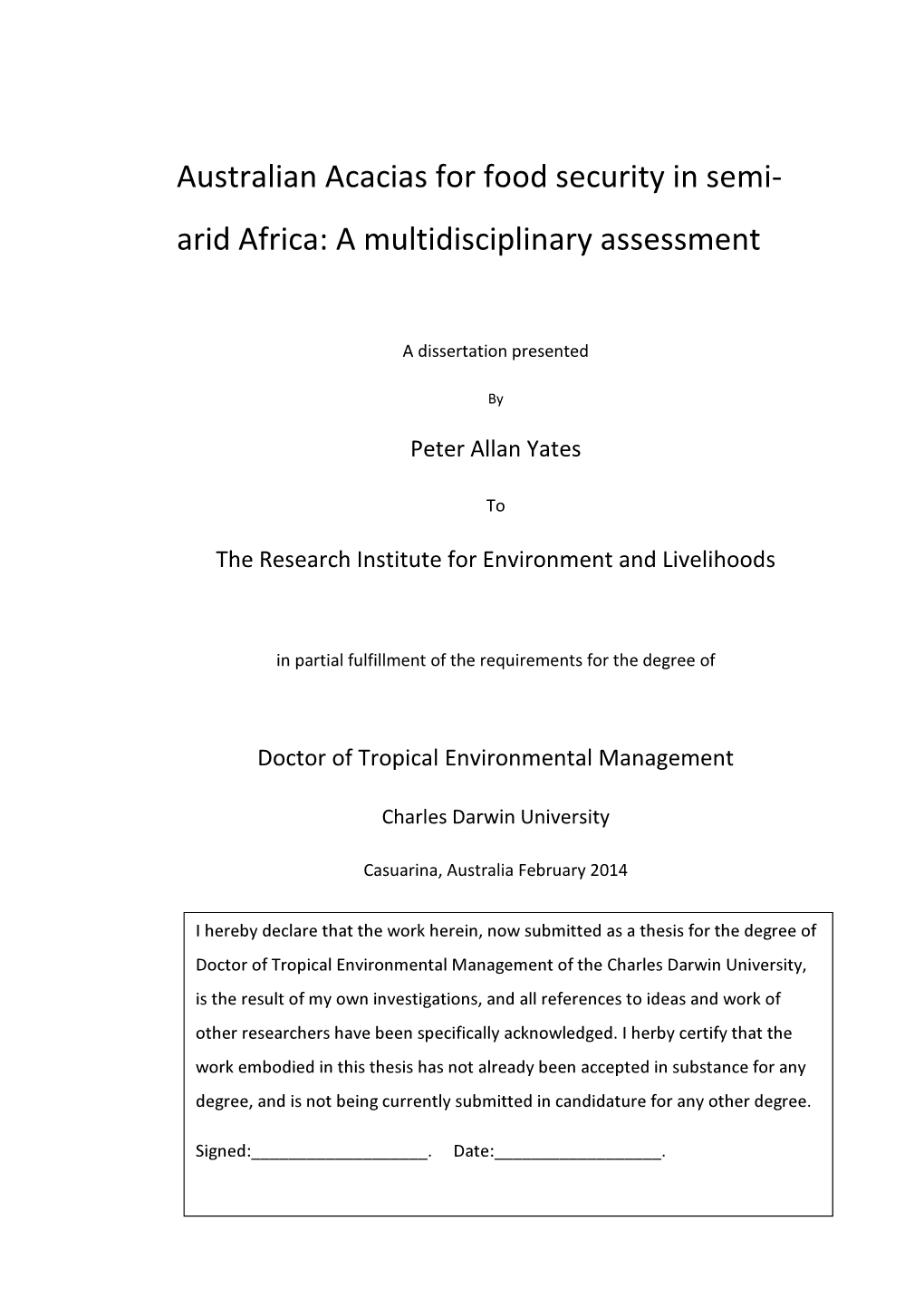 Australian Acacias for Food Security in Semi- Arid Africa: a Multidisciplinary Assessment