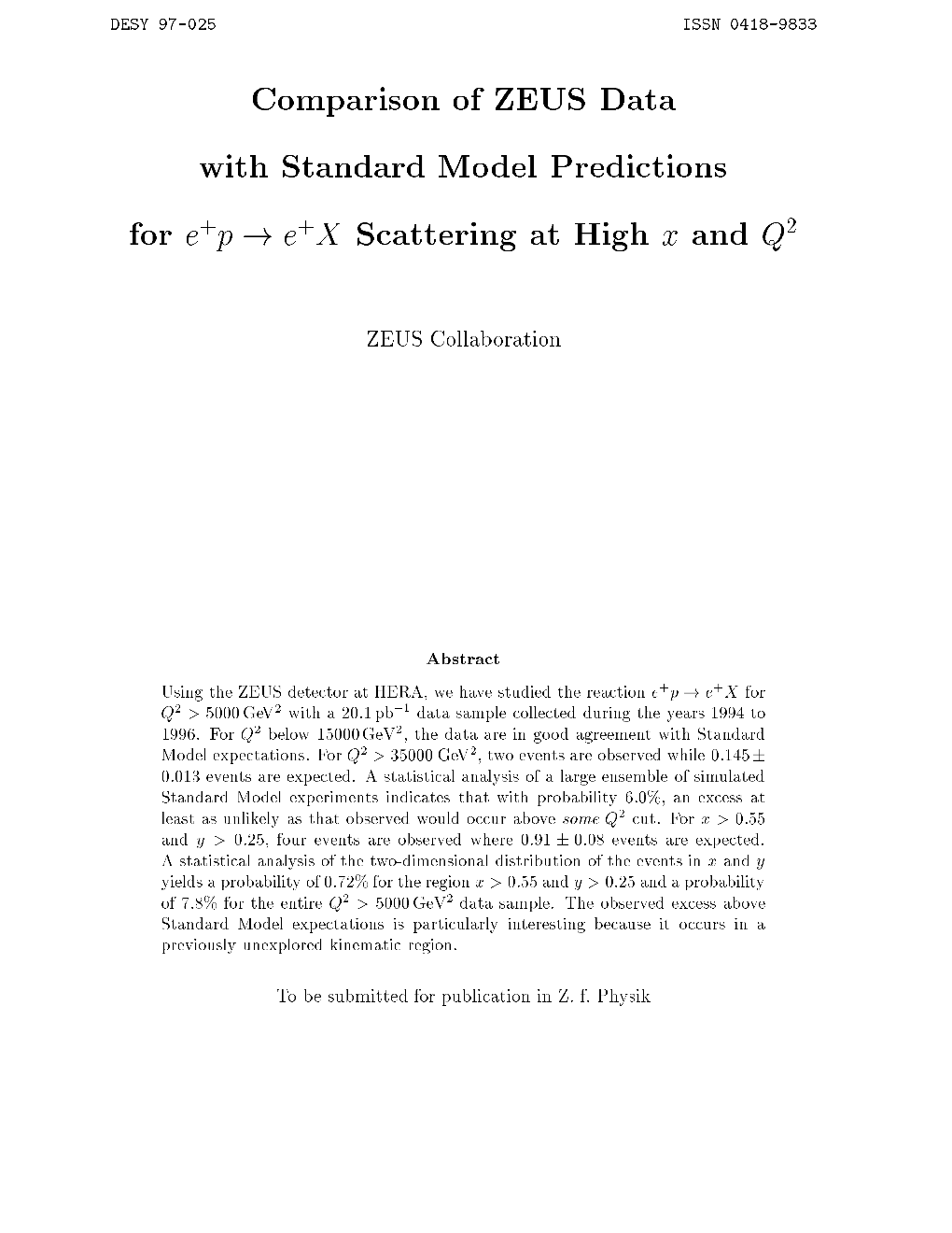 Comparison of ZEUS Data with Standard Model Predictions For