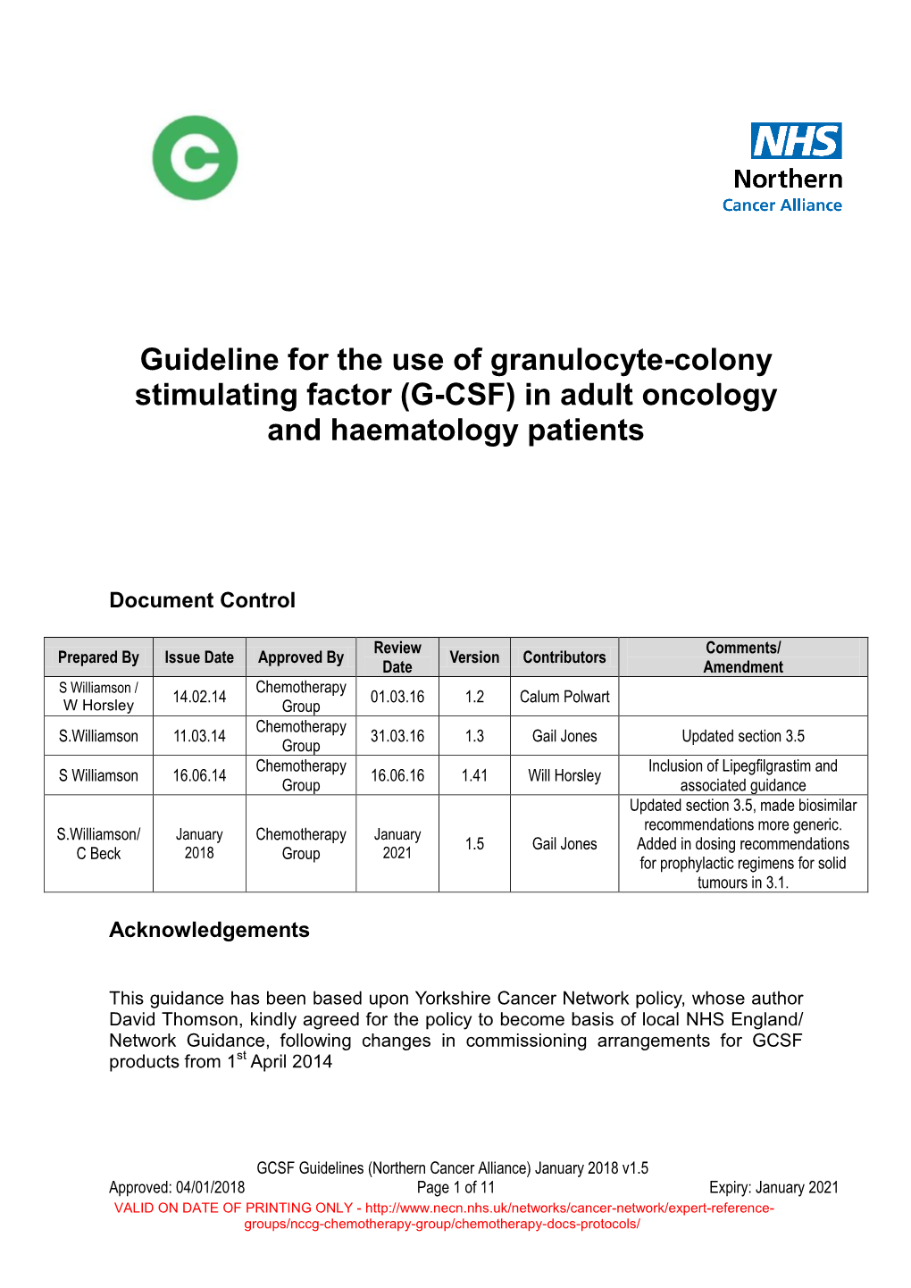 Guideline for the Use of Granulocyte-Colony Stimulating Factor (G-CSF) in Adult Oncology and Haematology Patients