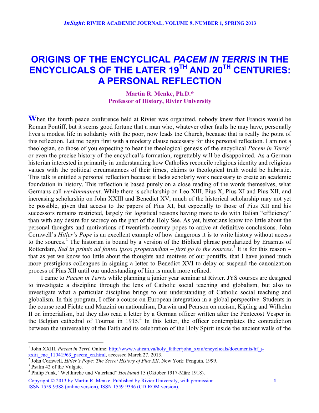 Origins of the Encyclical Pacem in Terris in the Encyclicals of the Later 19Th and 20Th Centuries: a Personal Reflection