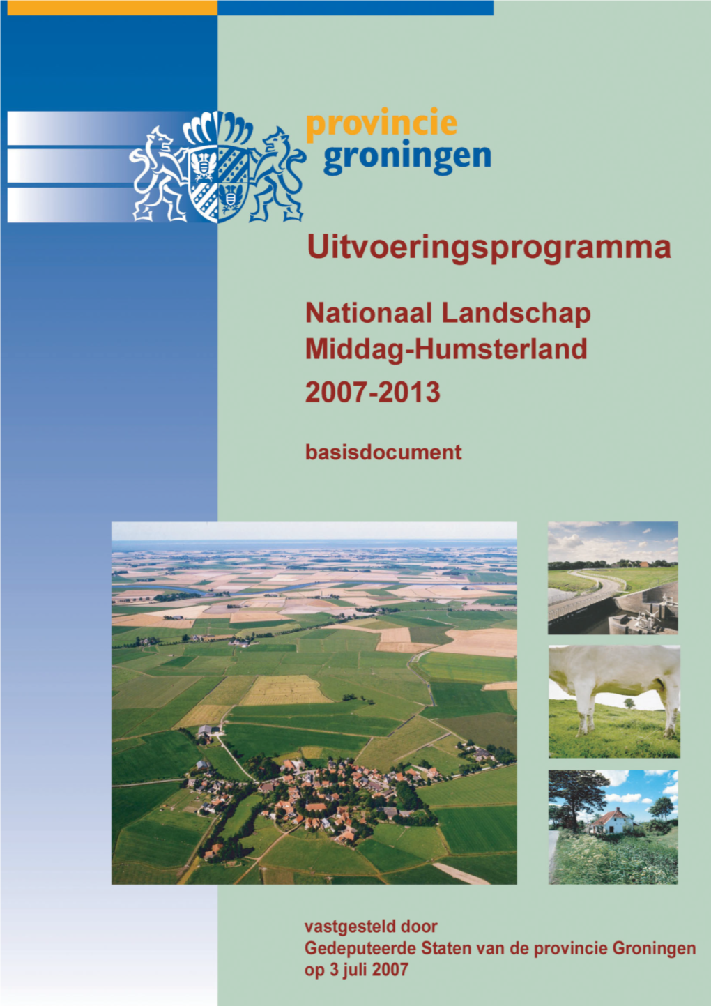 Uitvoeringsprogramma Nationaal Landschap Middag-Humsterland