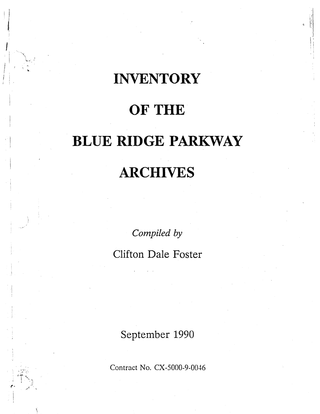 Inventory of Blue Ridge Parkway Archives at BRP Headquarters