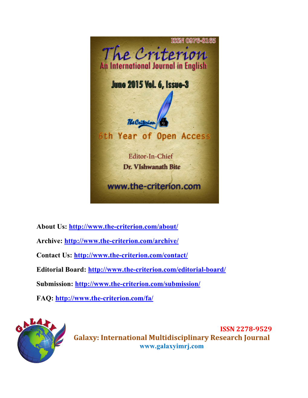 Galaxy: International Multidisciplinary Research Journal the Criterion: an International Journal in English ISSN: 0976-8165