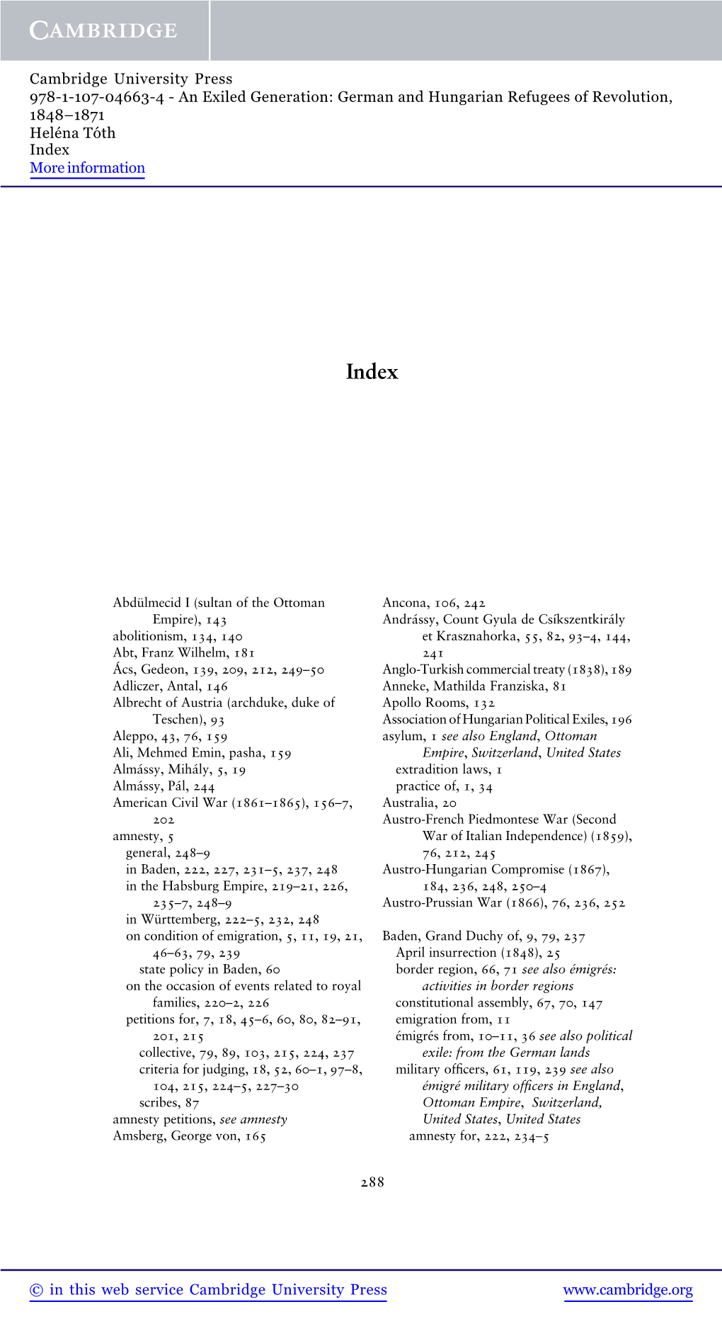 An Exiled Generation: German and Hungarian Refugees of Revolution, 1848–1871 Heléna Tóth Index More Information