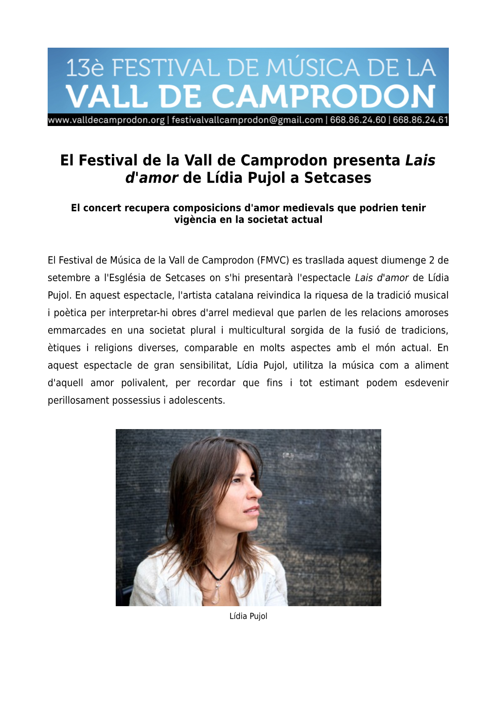 El Festival De La Vall De Camprodon Presenta Lais D'amor De Lídia Pujol a Setcases