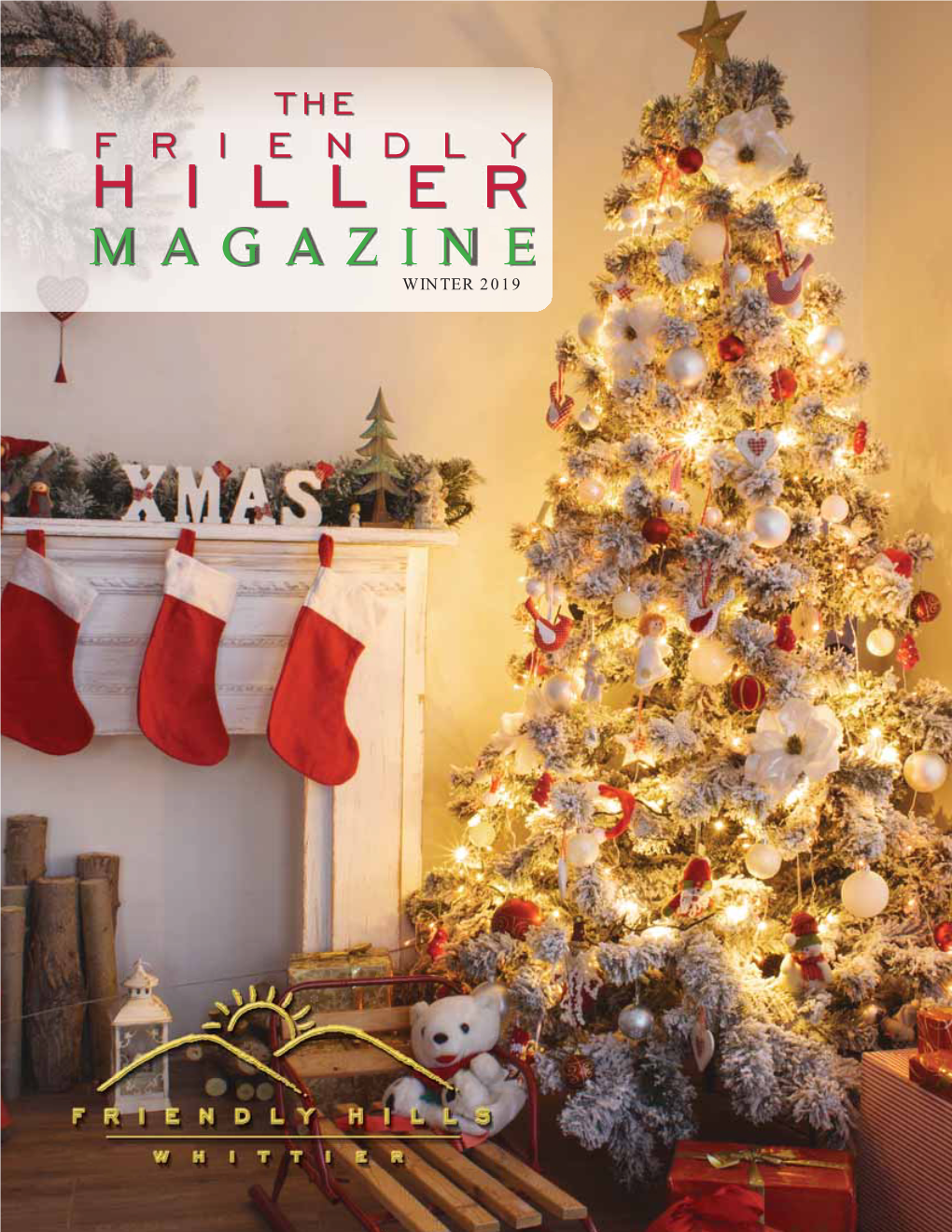 Friendly Hiller – Winter 2019