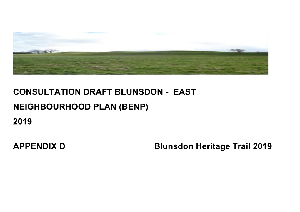 APPENDIX D Blunsdon Heritage Trail 2019