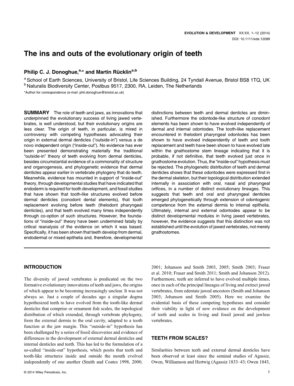 The Ins and Outs of the Evolutionary Origin of Teeth