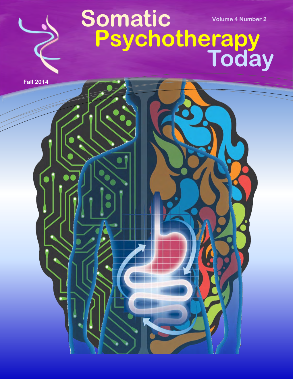 Somatic Wisdom and the Polyvagal Theory in Eating Disorders by Inge Sengelmann, LCSW, SEP, RYT 64 Sensory Feeding and Eating Disorders by Rodolfo Garcia Otero, MA