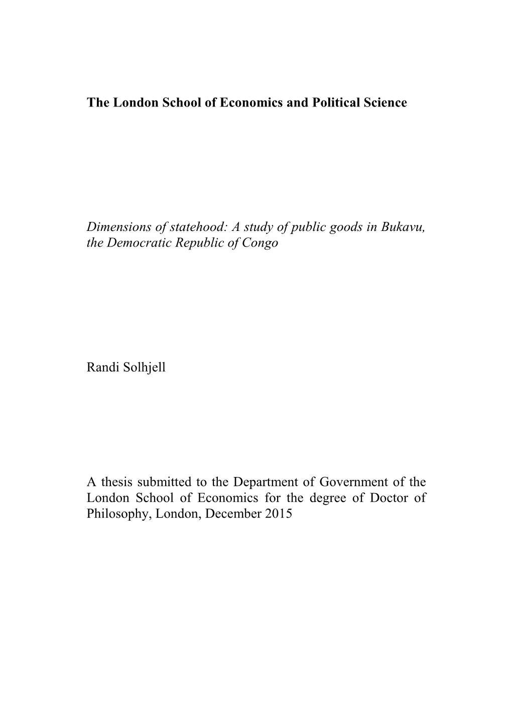 The London School of Economics and Political Science Dimensions Of