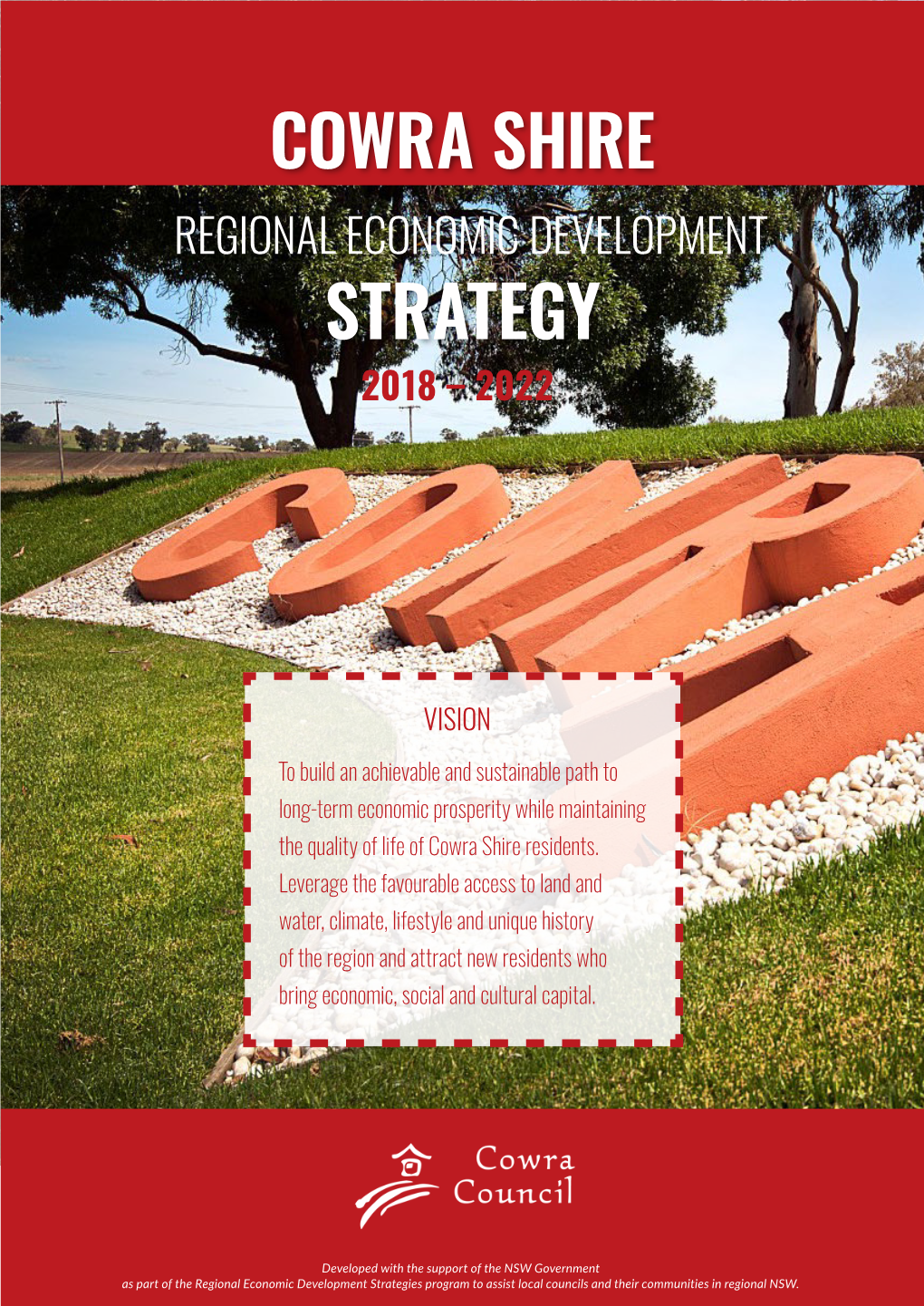 Cowra Shire Regional Economic Development Strategy 2018 – 2022