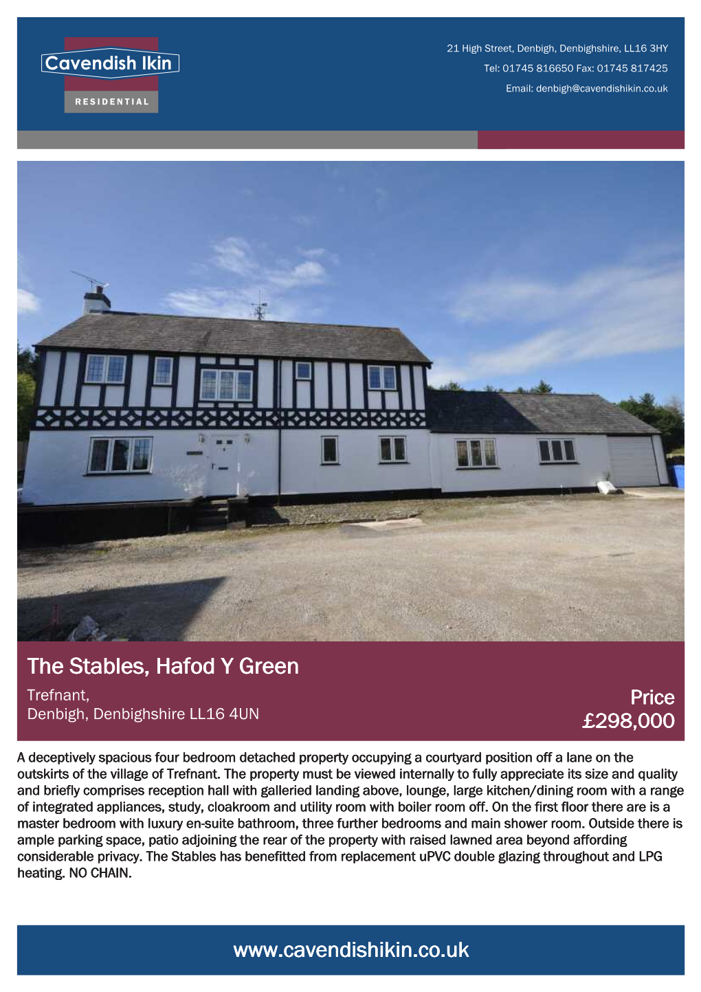 The Stables, Hafod Y Green Trefnant, Price Denbigh, Denbighshire LL16 4UN £298,000