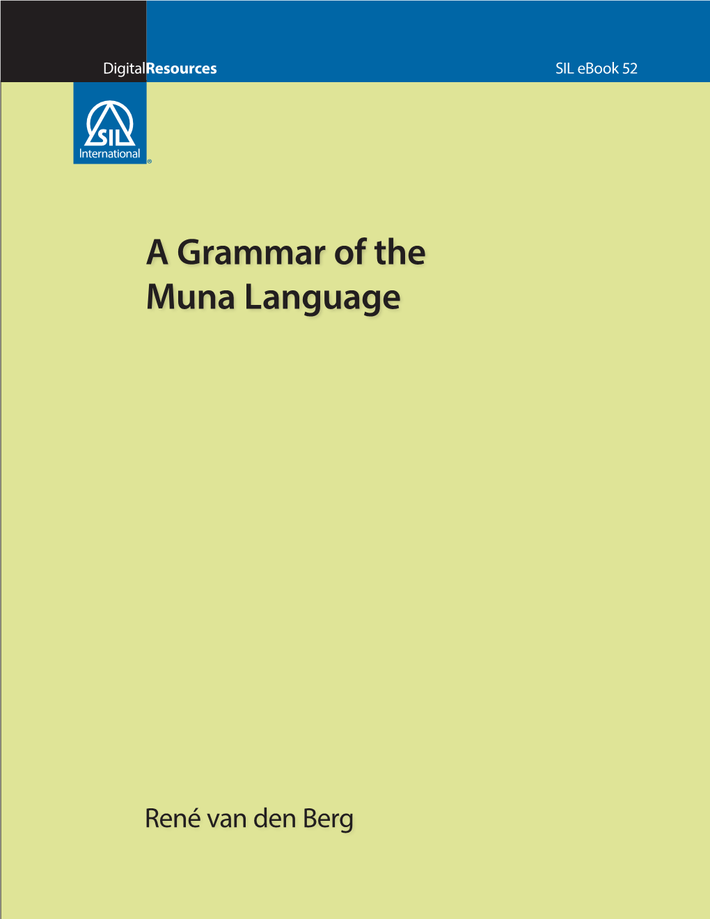 A Grammar of the Muna Language