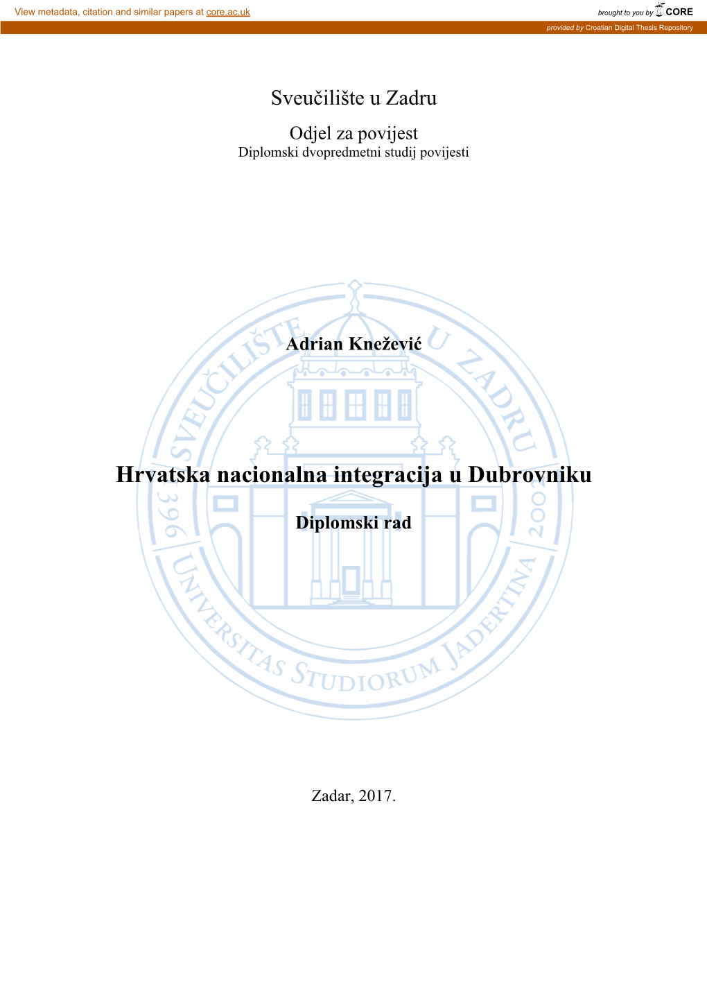 Sveučilište U Zadru Odjel Za Povijest Diplomski Dvopredmetni Studij Povijesti