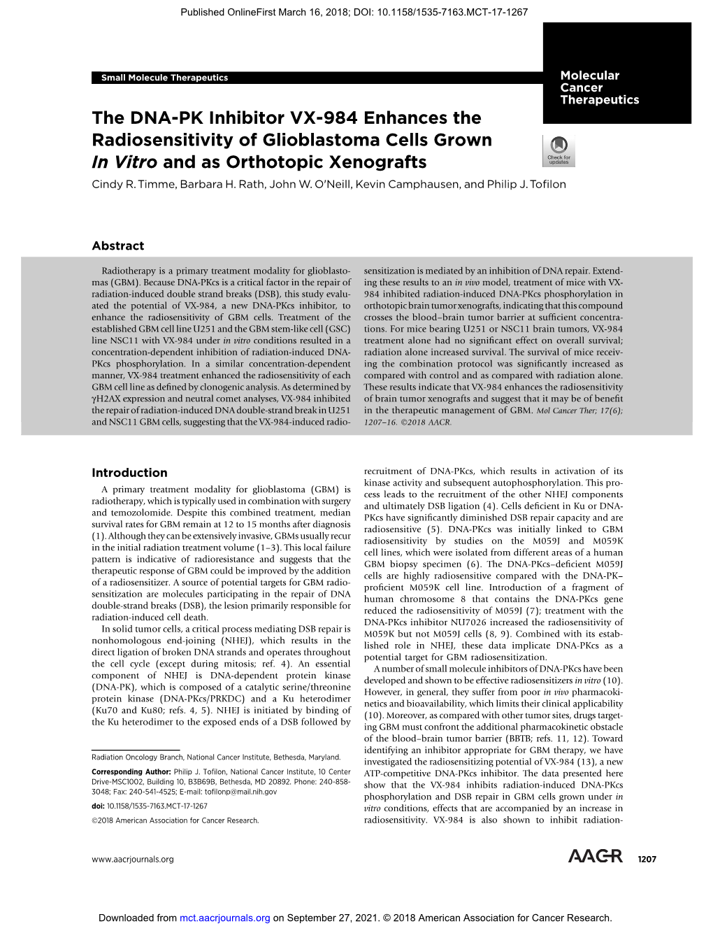 The DNA-PK Inhibitor VX-984 Enhances the Radiosensitivity of Glioblastoma Cells Grown in Vitro and As Orthotopic Xenografts Cindy R.Timme, Barbara H