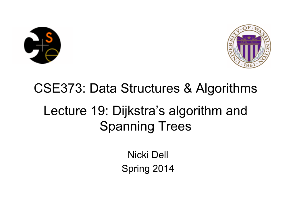 Dijkstra's Algorithm and Spanning Trees