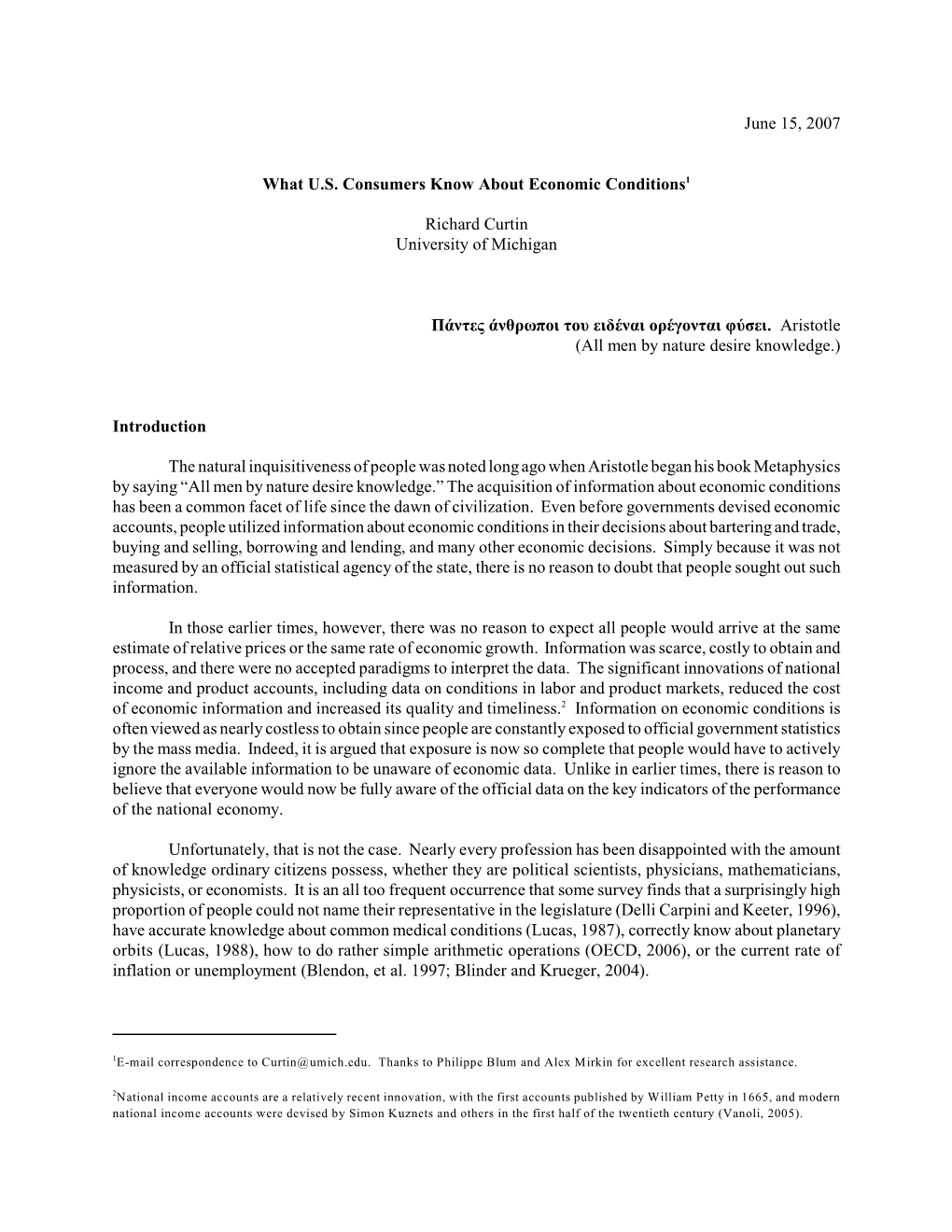 June 15, 2007 What U.S. Consumers Know About Economic Conditions1