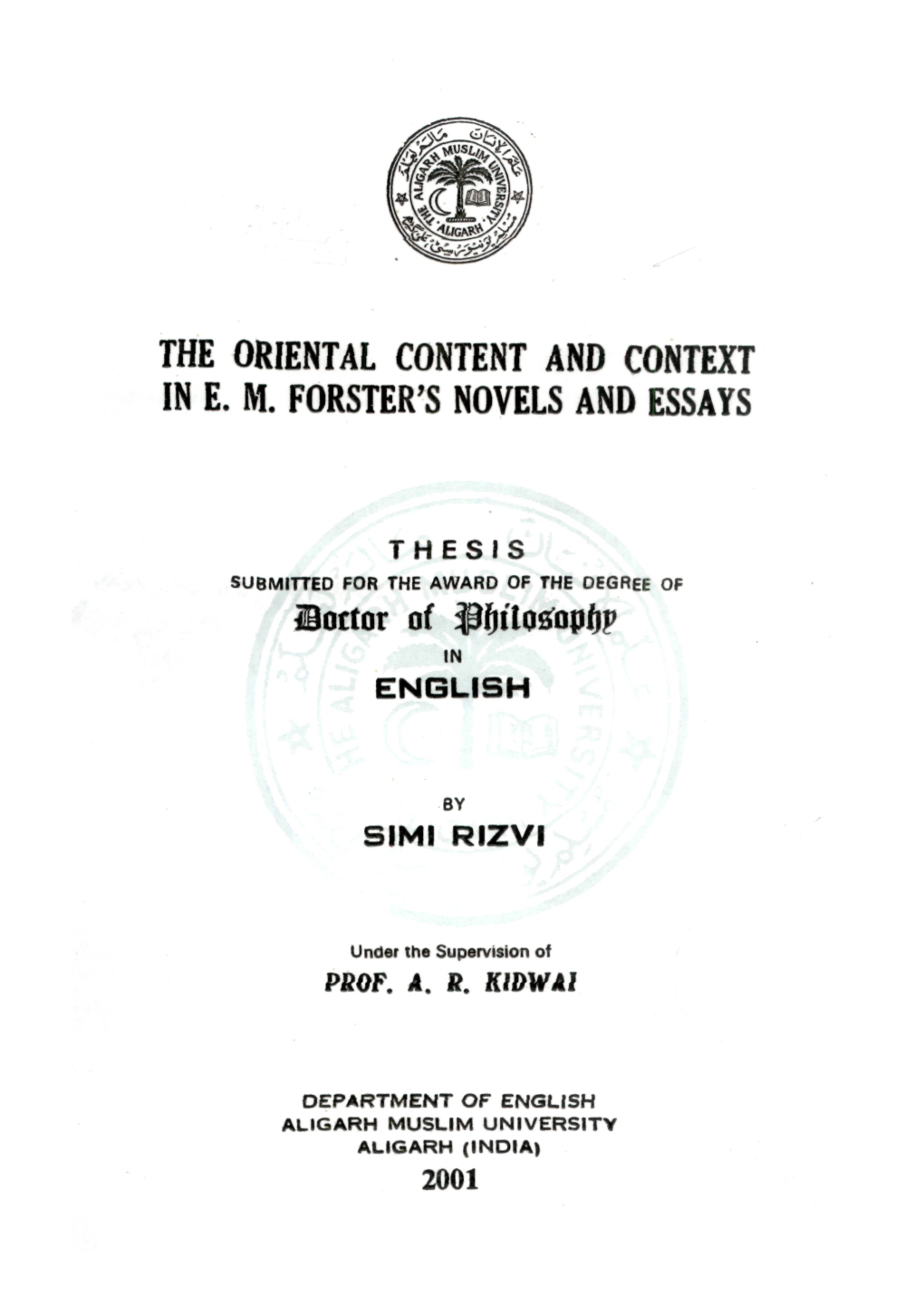 The Oriental Content and Context in E. M. Forster's Novels and Essays