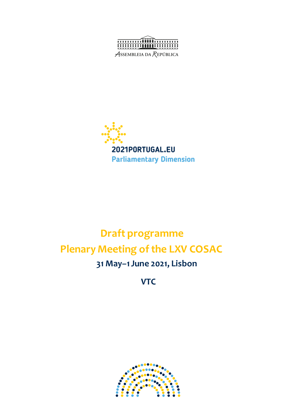 Draft Programme Plenary Meeting of the LXV COSAC