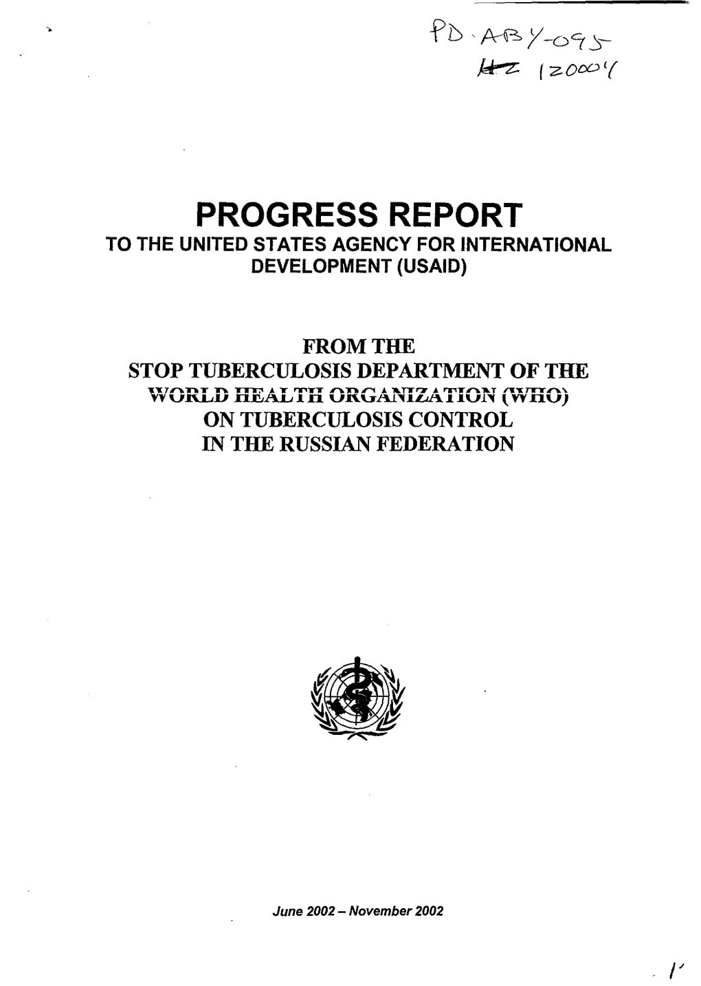 Progress Report to the United States Agency for International Development (Usaid)