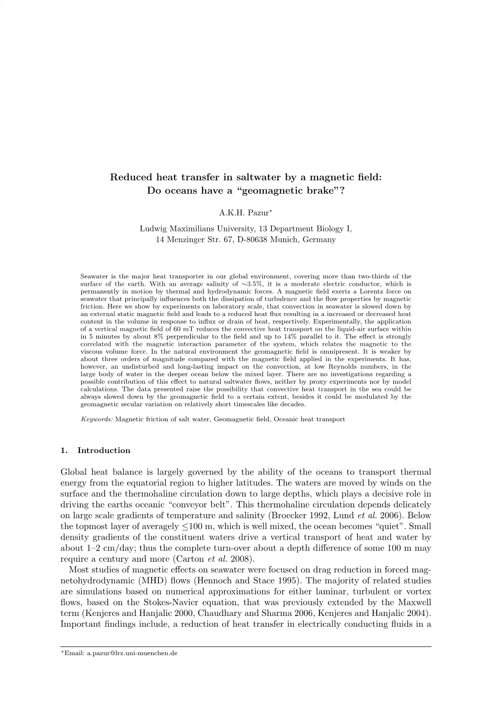 Reduced Heat Transfer in Saltwater by a Magnetic Field: Do Oceans Have a 