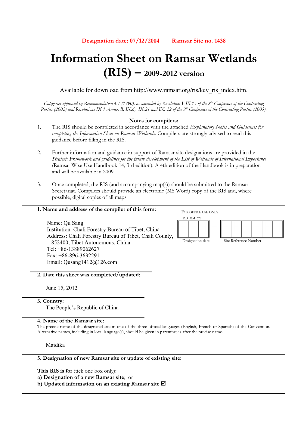 Information Sheet on Ramsar Wetlands (RIS) – 2009-2012 Version