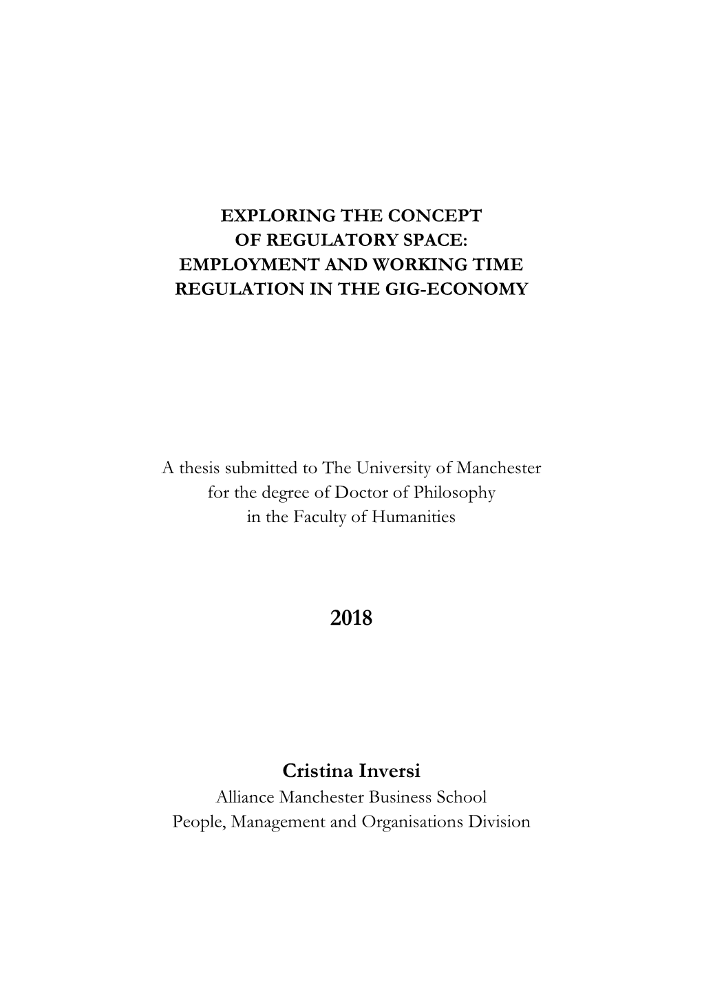 Exploring the Concept of Regulatory Space: Employment and Working Time Regulation in the Gig-Economy