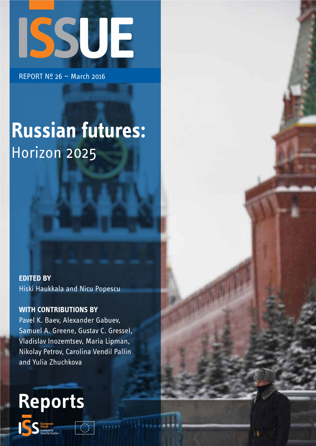 Russian Futures: Horizon 2025