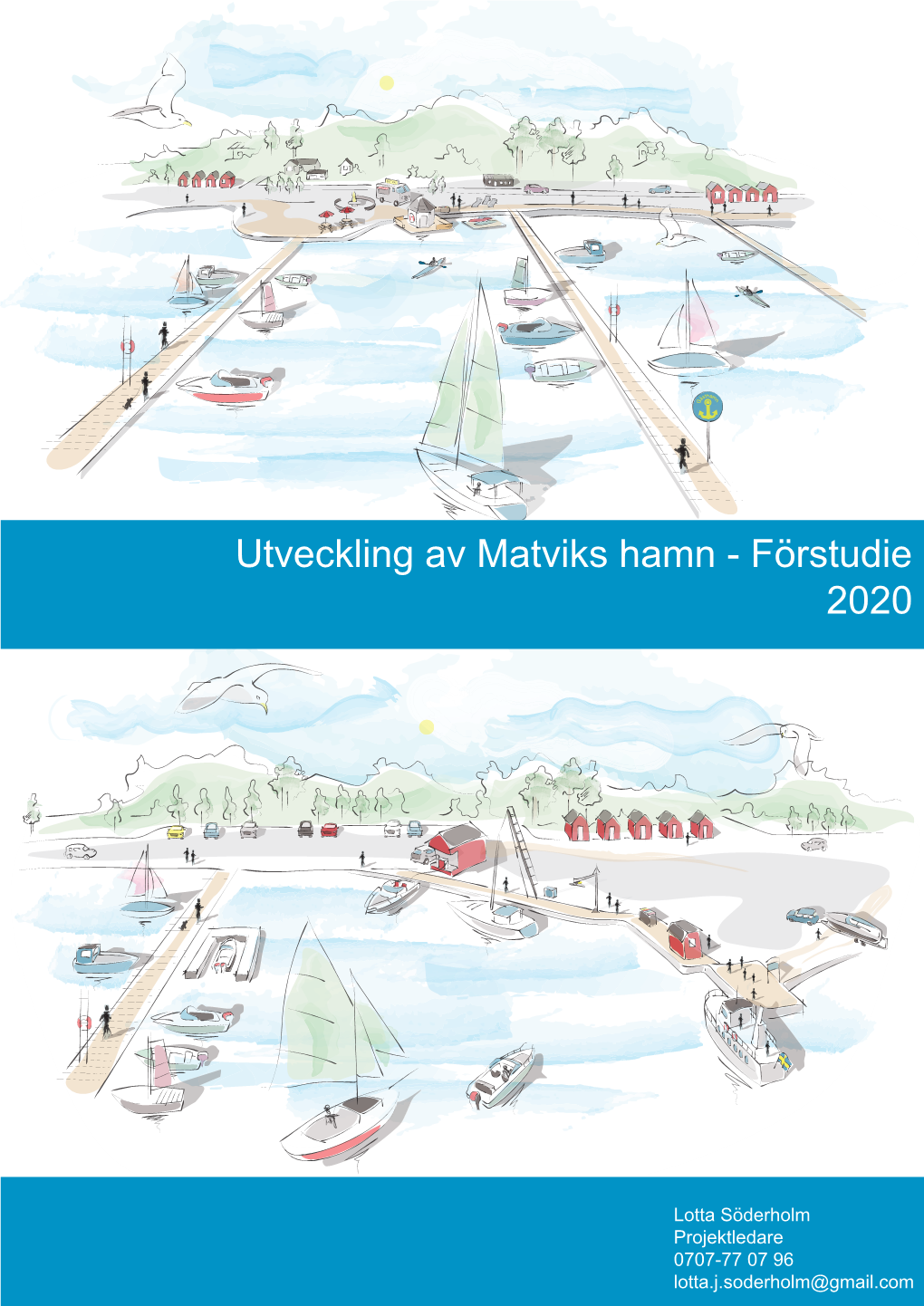 Utveckling Av Matviks Hamn - Förstudie 2020