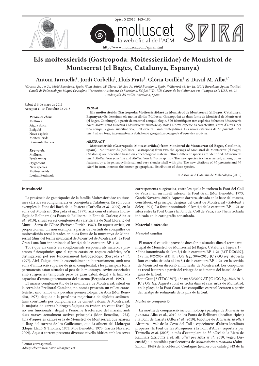 Gastropoda: Moitessieriidae) De Monistrol De Montserrat (El Bages, Catalunya, Espanya) Antoni Tarruella1, Jordi Corbella2, Lluís Prats3, Glòria Guillén2 & David M