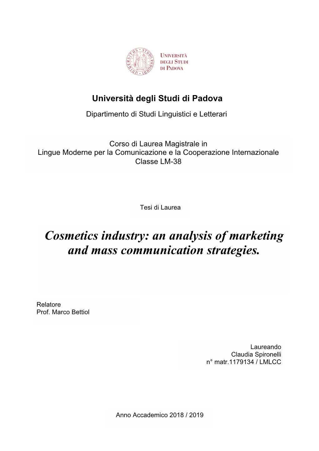 An Analysis of Marketing and Mass Communication Strategies