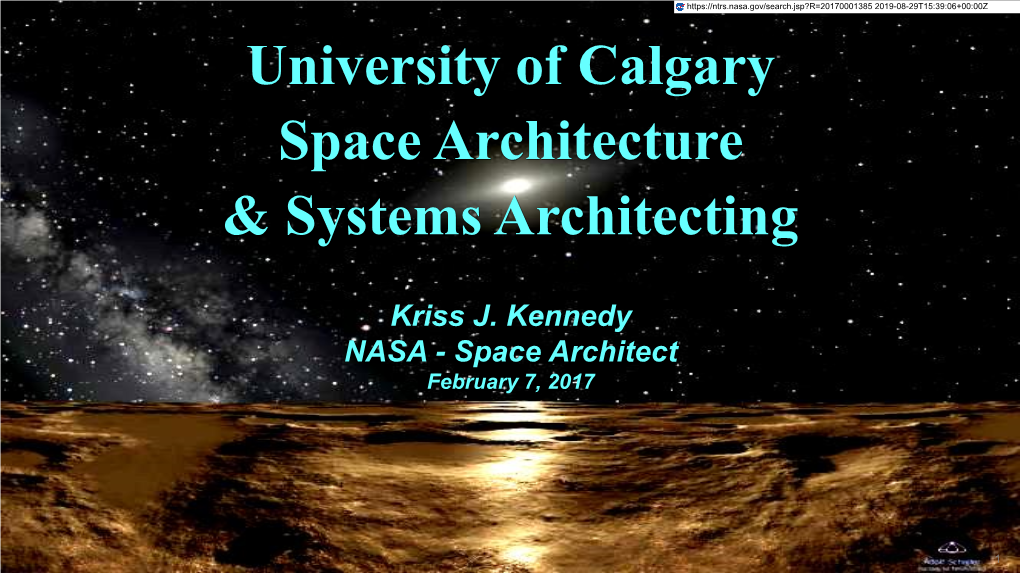 University of Calgary Space Architecture & Systems Architecting