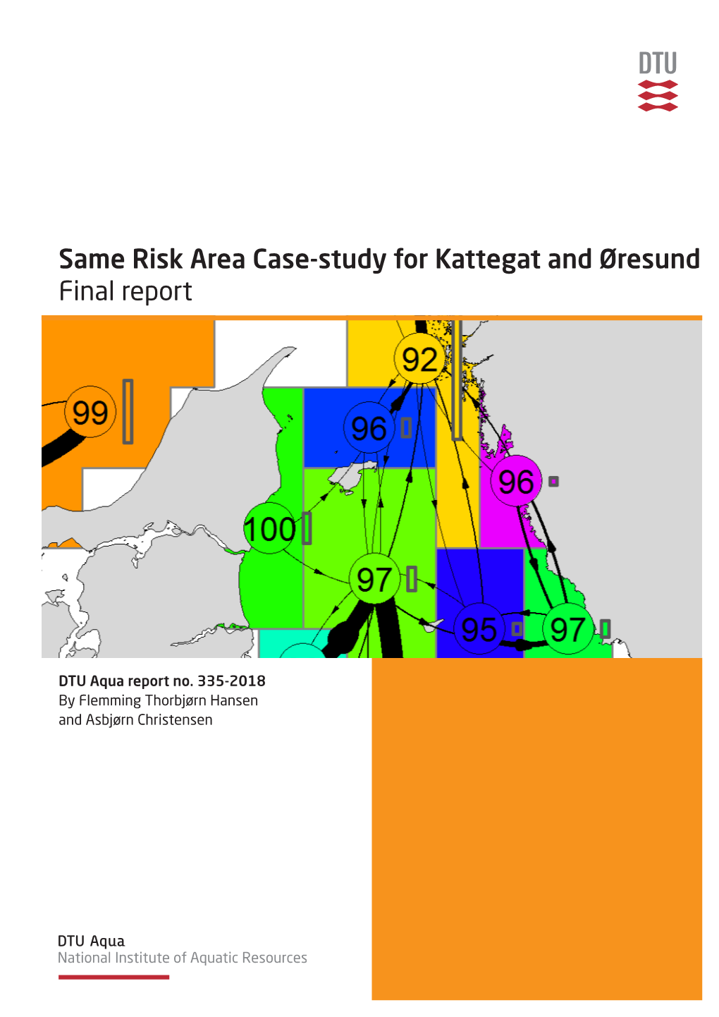 Same Risk Area Case-Study for Kattegat and Øresund Final Report