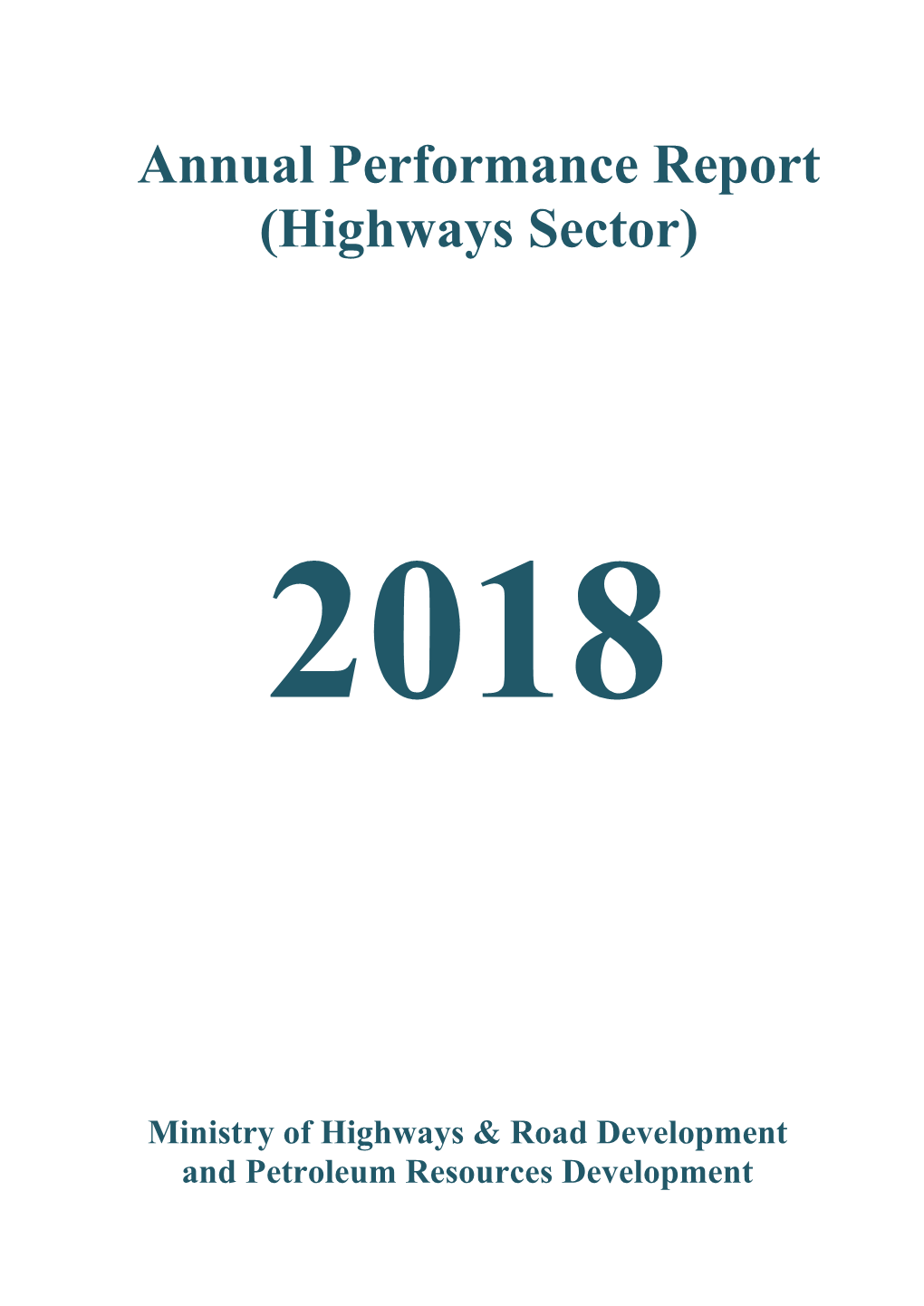 Annual Performance Report (Highways Sector)