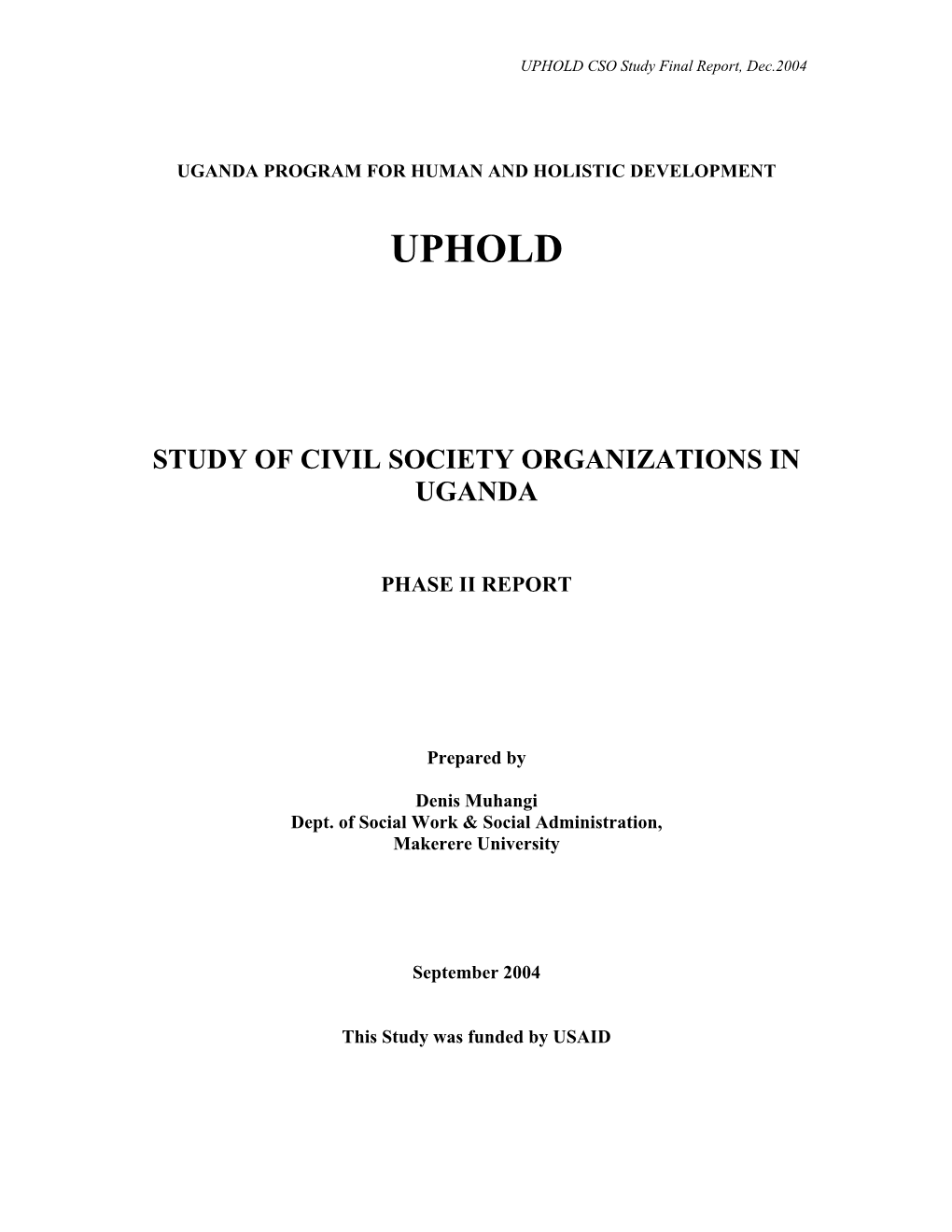 UPHOLD CSO Study Final Report, Dec.2004