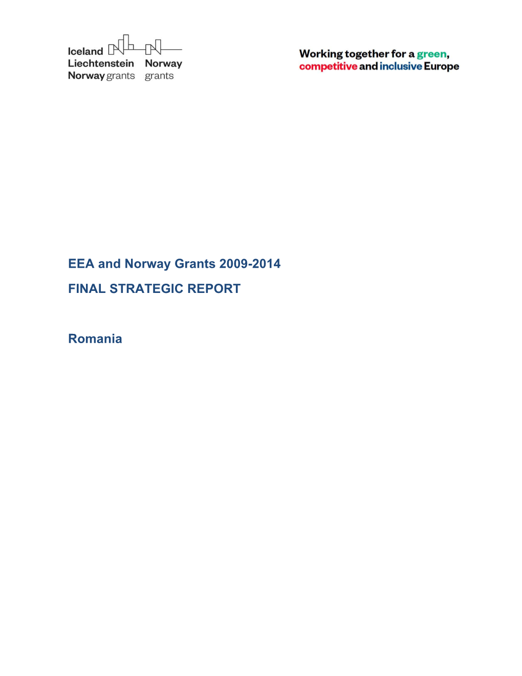 EEA and Norway Grants 2009-2014 FINAL STRATEGIC REPORT