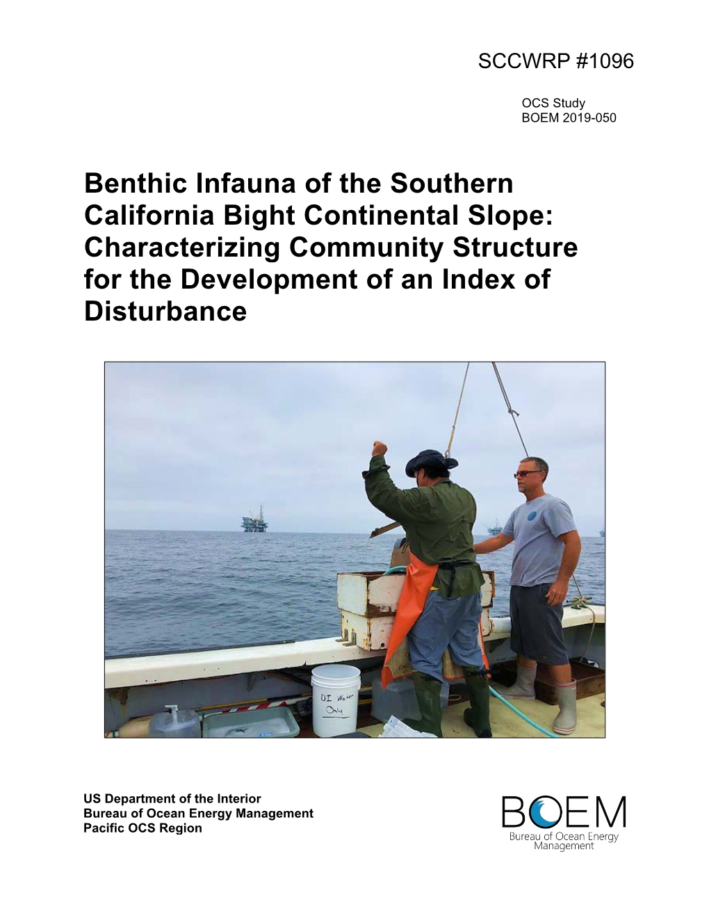 Benthic Infauna of the Southern California Bight Continental Slope: Characterizing Community Structure for the Development of an Index of Disturbance