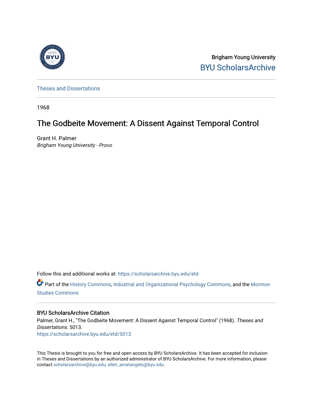 The Godbeite Movement: a Dissent Against Temporal Control