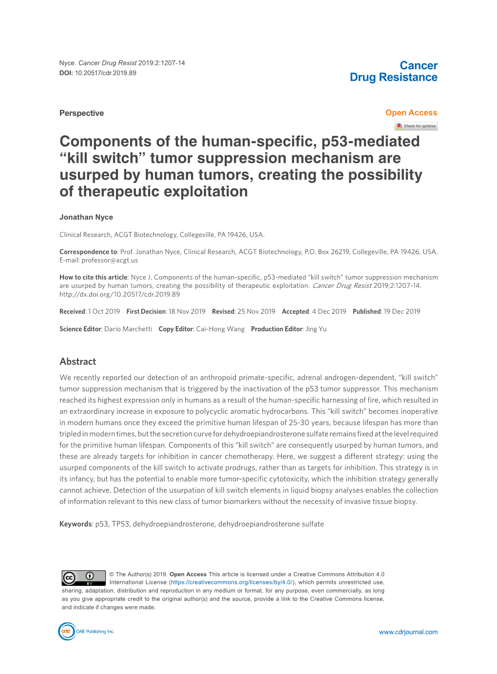 Tumor Suppression Mechanism Are Usurped by Human Tumors, Creating the Possibility of Therapeutic Exploitation