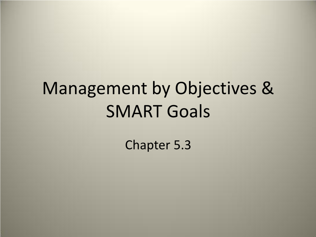 Management by Objectives & SMART Goals