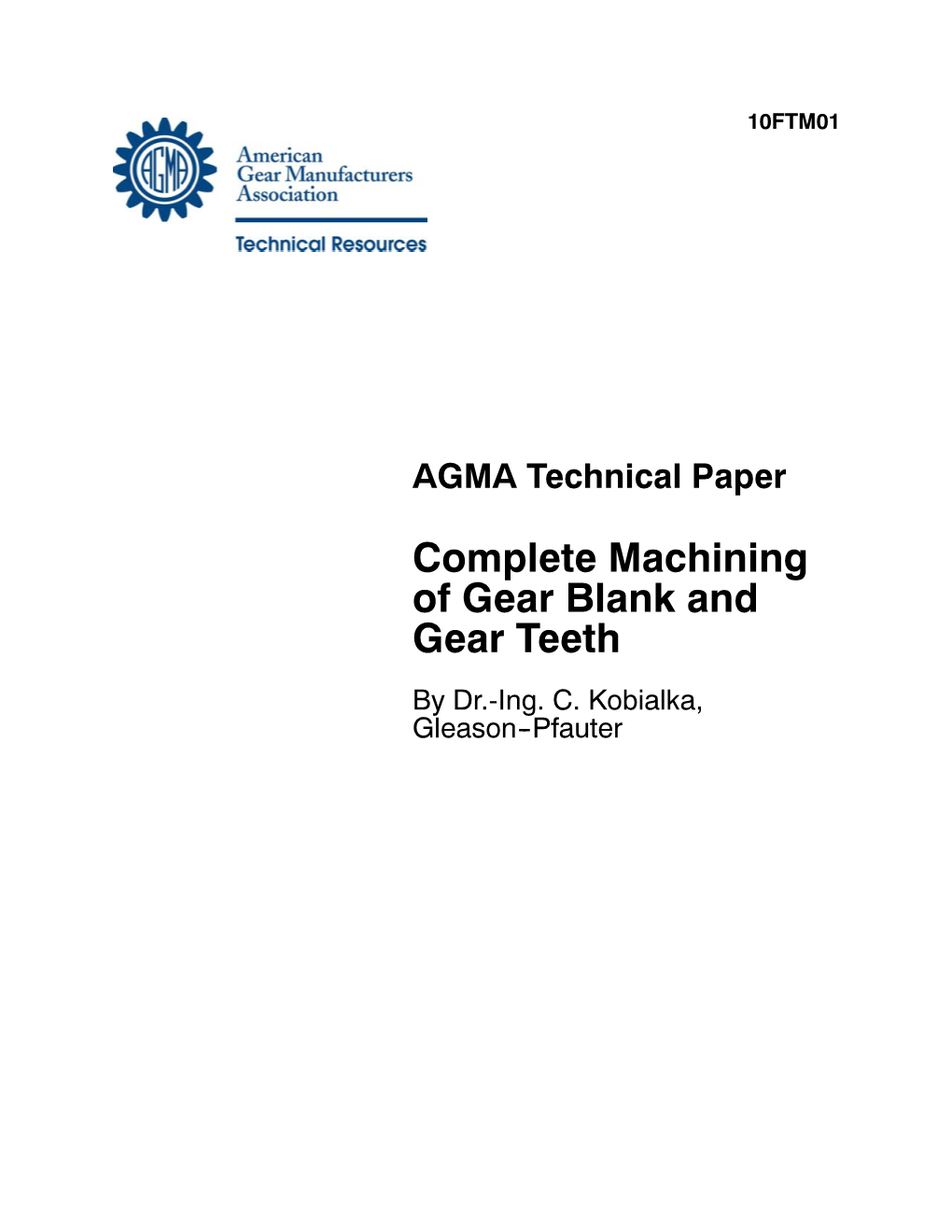 Complete Machining of Gear Blank and Gear Teeth by Dr.-Ing