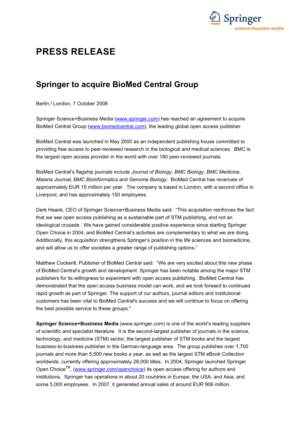 PRESS RELEASE Springer to Acquire Biomed Central Group